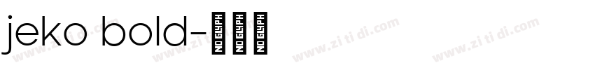 jeko bold字体转换